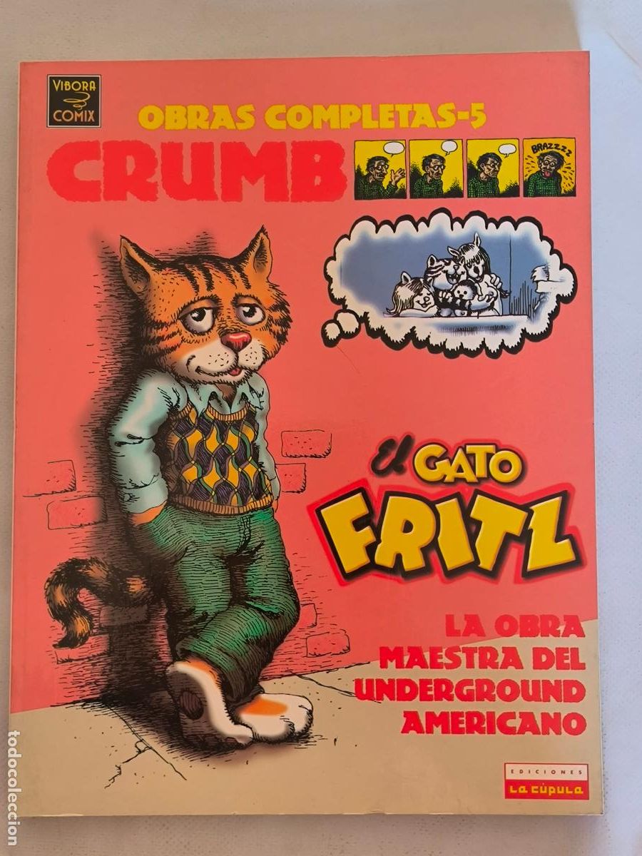 C&oacute;mics: EL GATO FRITZ - OBRAS COMPLETAS N&ordm; 5 - ROBERT CRUMB - LA CUPULA (DY)