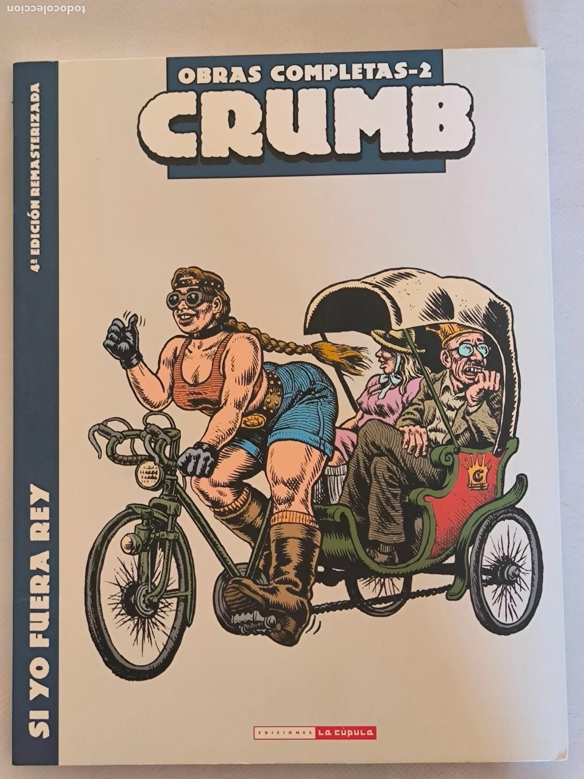 C&oacute;mics: SI YO FUERA REY - OBRAS COMPLETAS N&ordm; 2 - ROBERT CRUMB - LA CUPULA (G3)