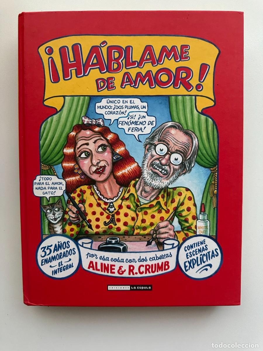 C&oacute;mics: &iexcl;H&aacute;blame de Amor! - Aline & Robert Crumb - Foto 1