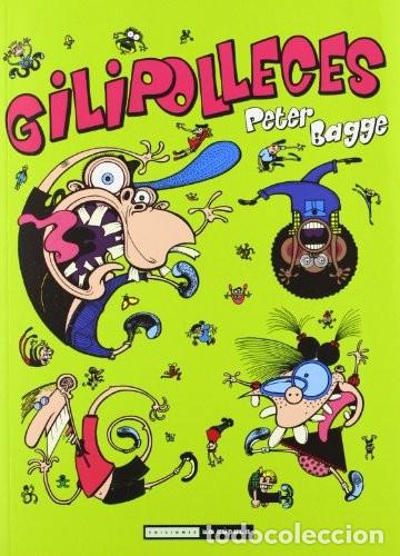 C&oacute;mics: Gilipolleces (La C&uacute;pula) - Peter Bagge; Peter Bagge - Foto 1