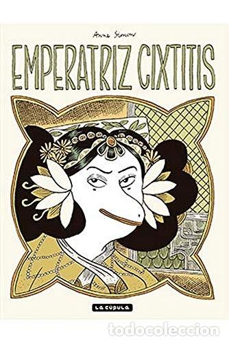 C&oacute;mics: Emperatriz Cixtitis (La C&uacute;pula) - Anne Simon; Anne Simon - Foto 1