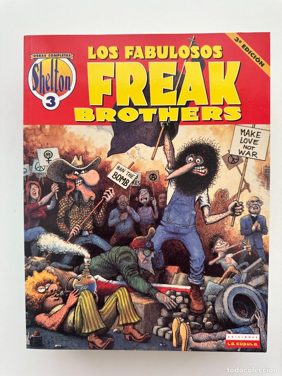 C&oacute;mics: Los Fabulosos Freak Brothers. Obras Completas Shelton # 3. - Gilbert Shelton