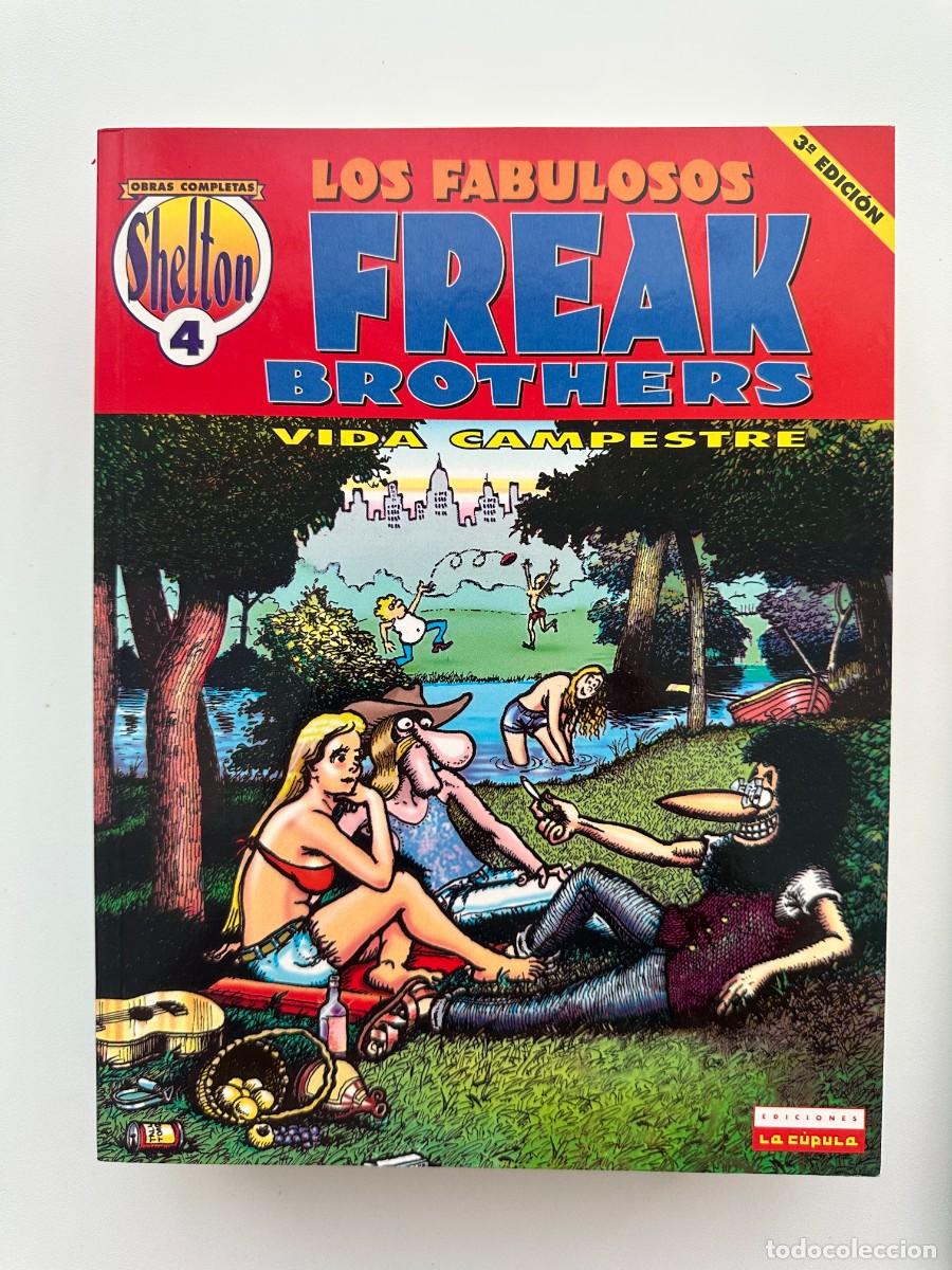 C&oacute;mics: Los Fabulosos Freak Brothers. Obras Completas Shelton # 4. Vida Campestre - Gilbert Shelton