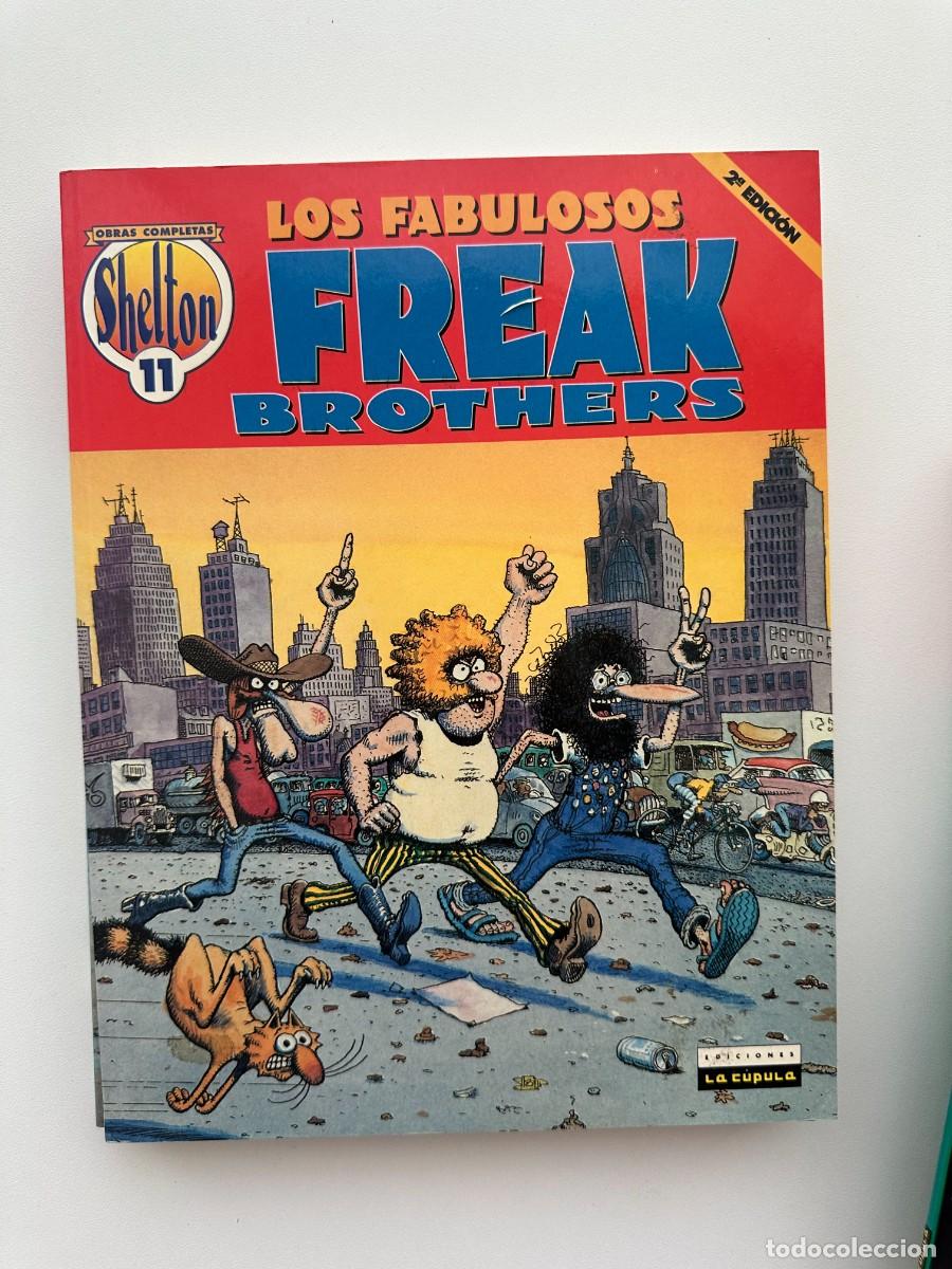 Fumetti: Los Fabulosos Freak Brothers. Obras Completas Shelton # 11 - Gilbert Shelton