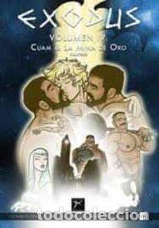 C&oacute;mics: Exodus 4. Cuam y la mina de oro (Cantero) - David Cantero; David Cantero