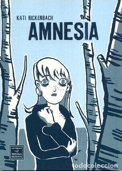 C&oacute;mics: Amnesia (Ediciones La C&uacute;pula) - Kati Rickenbach; Kati Rickenbach - Foto 1