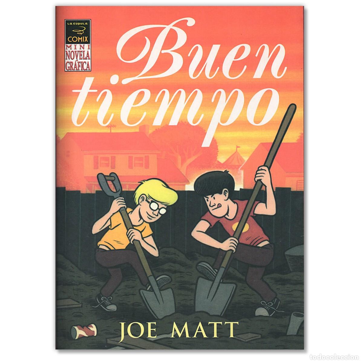 C&oacute;mics: BUEN TIEMPO Joe Matt