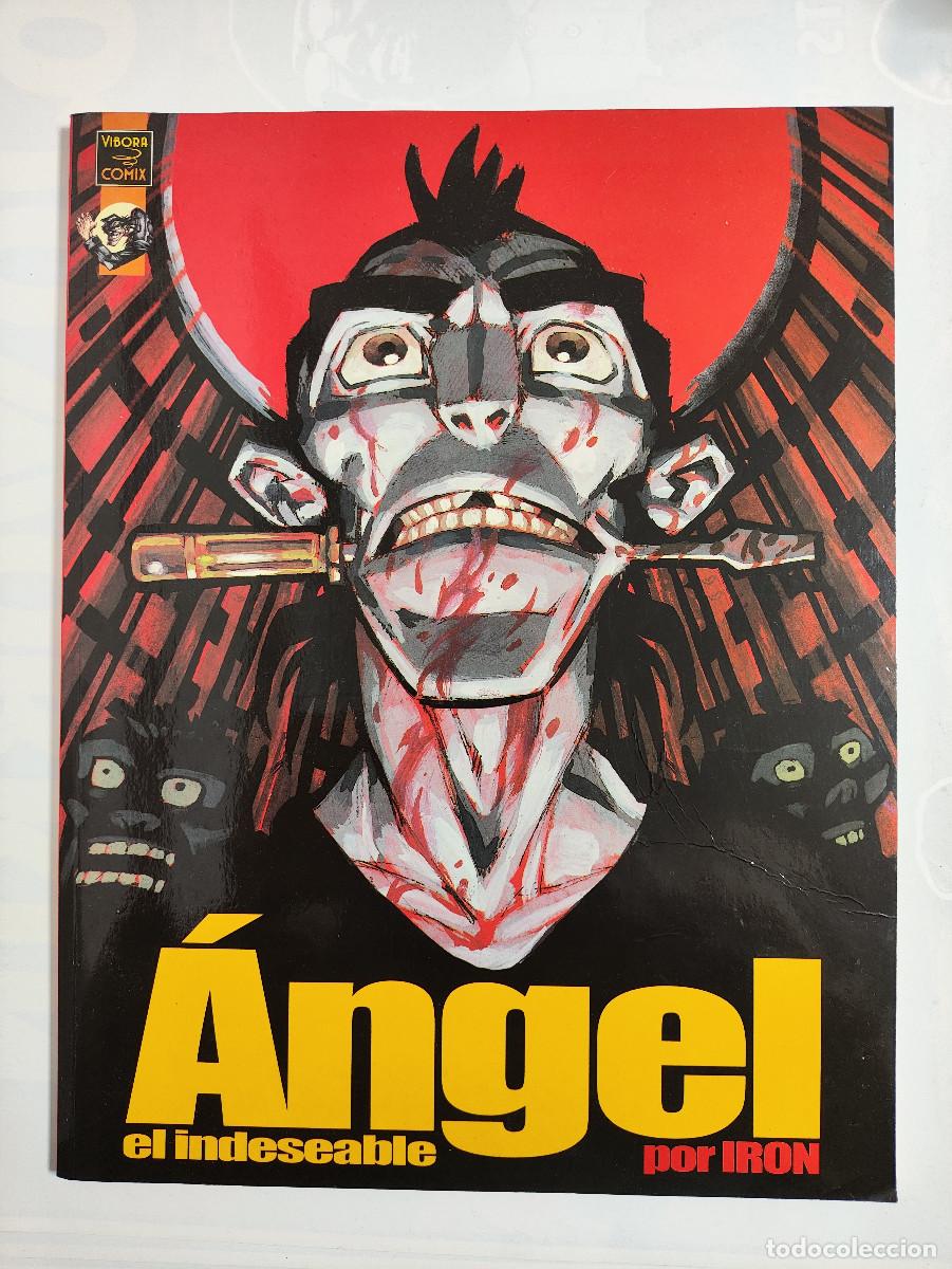 C&oacute;mics: &Aacute;ngel el Indeseable &ndash; Vibora Comix 1999 &ndash; Iron