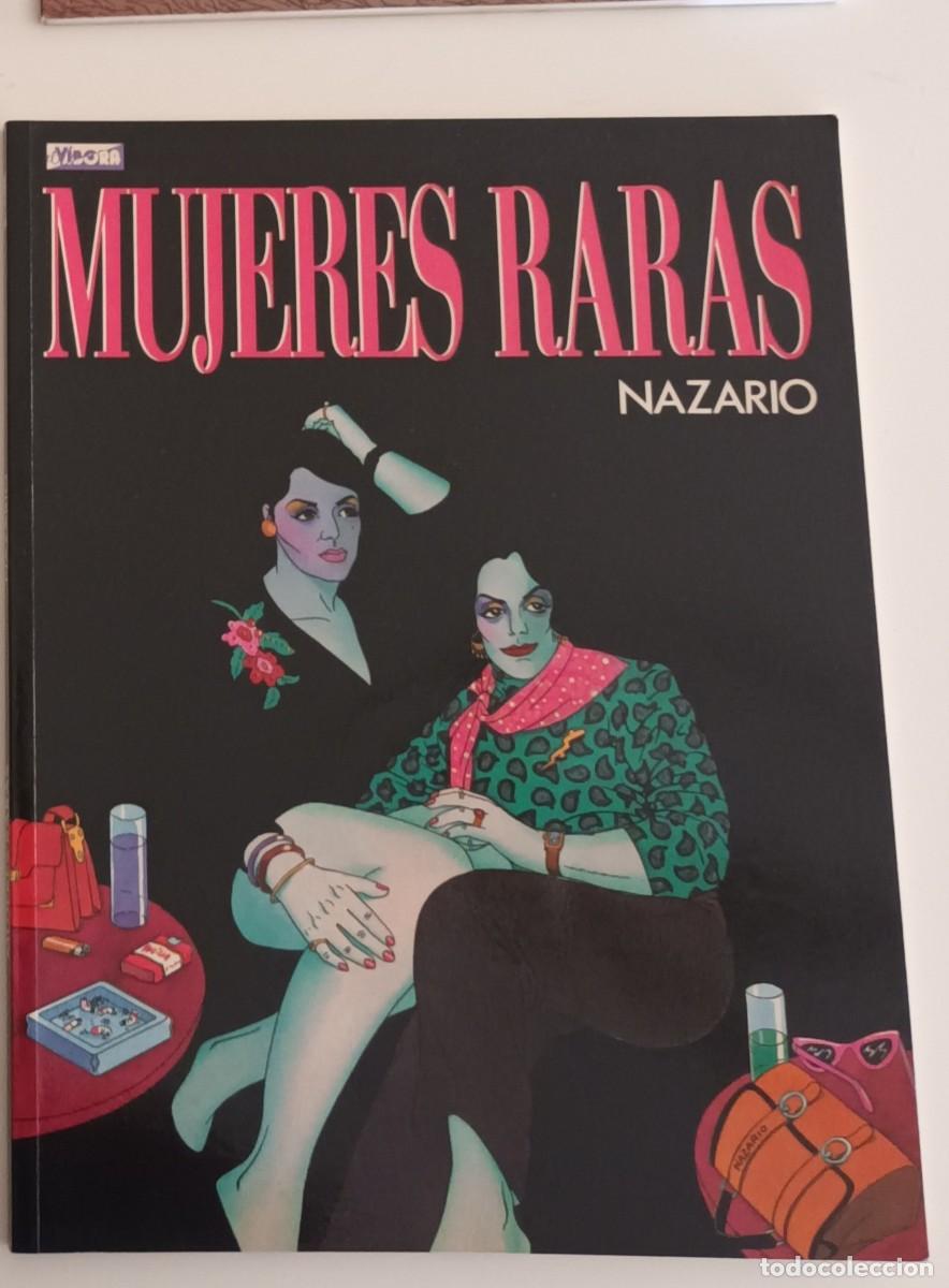 C&oacute;mics: Mujeres Raras, de Nazario. Recopilatorio historias cortas