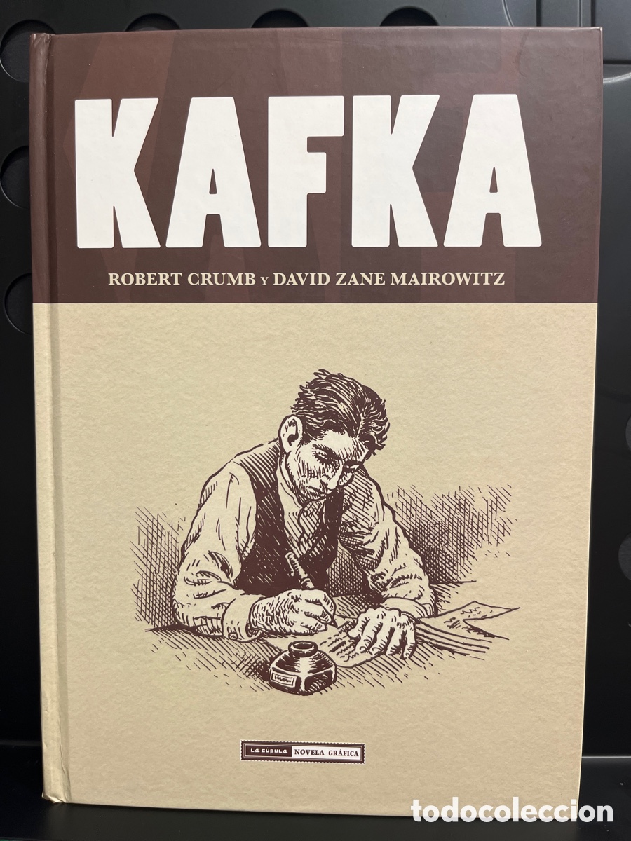 Comics: KAFKA de ROBERT CRUMB y DAVID ZANE MAIROWITZ NOVELA GR&Aacute;FICA Ed LA C&Uacute;PULA ( 2010 )