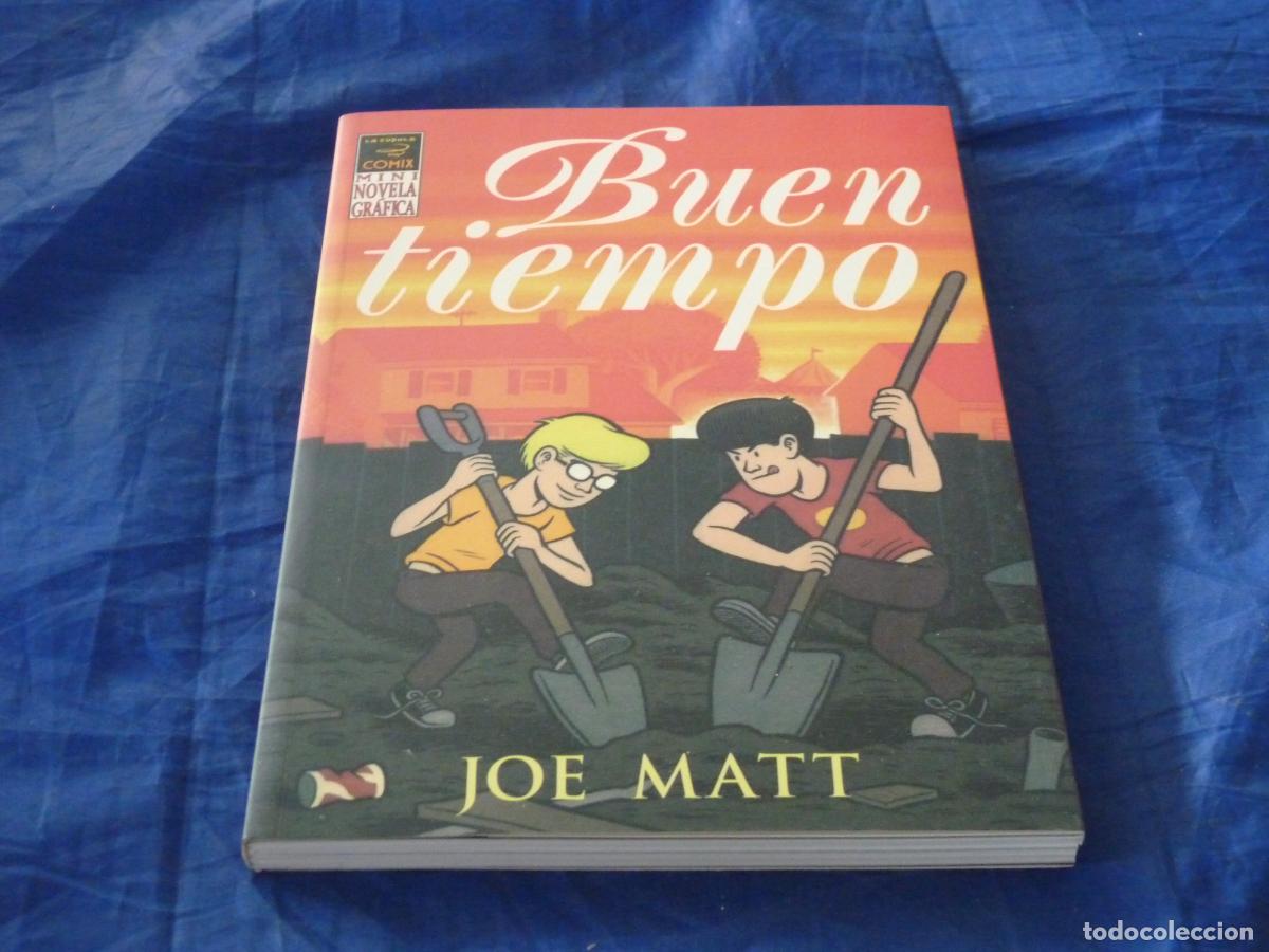 C&oacute;mics: Buen Tiempo, por Joe Matt (La C&uacute;pula, 2005). Mini Novela Gr&aacute;fica / C&oacute;mix En muy buen estado CPB