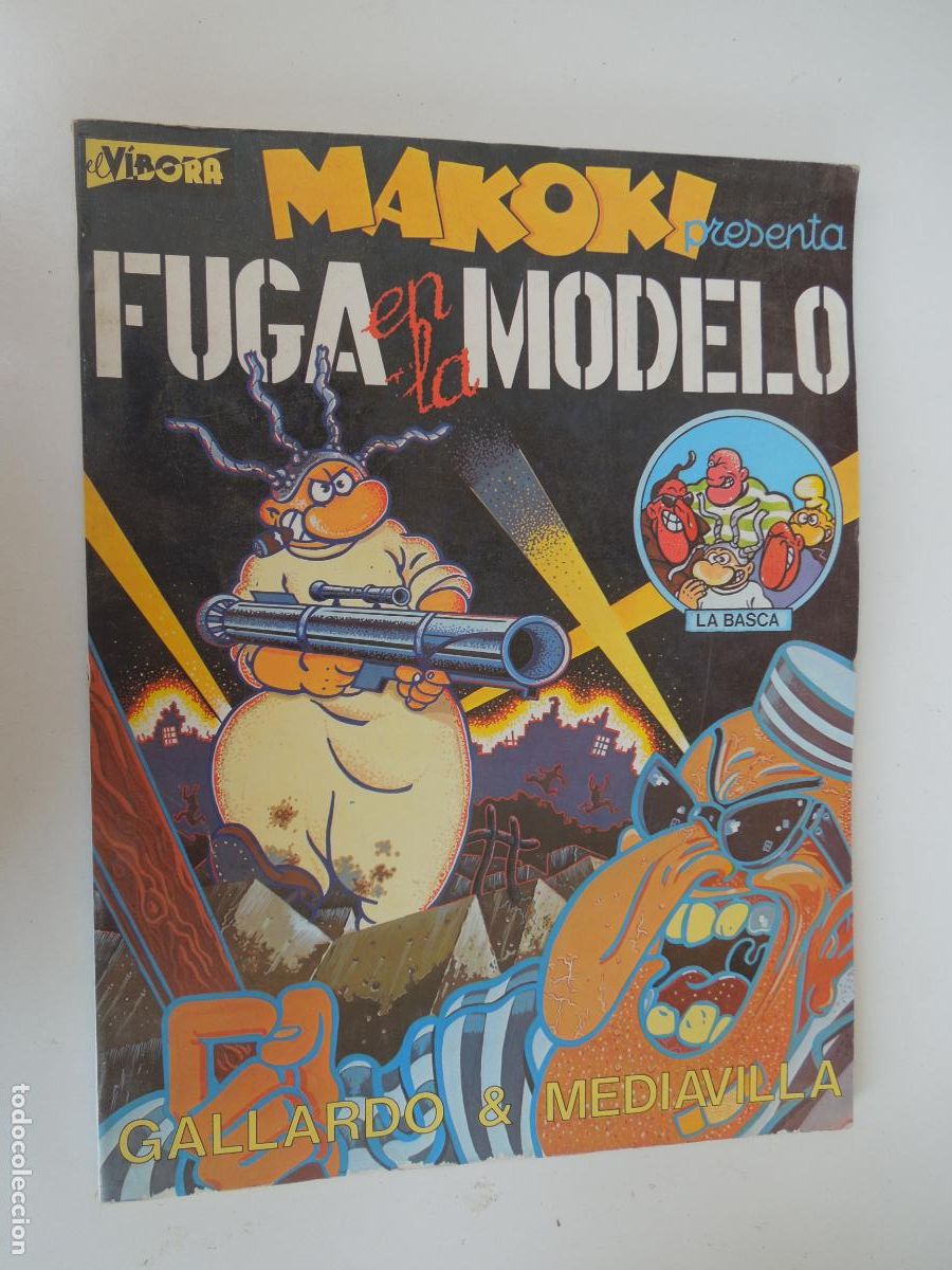 C&oacute;mics: FUGA EN LA MODELO - MAKOKI -EL VIBORA PRESENTA- GALLARDO-MEDIAVILLA 1981 1&ordf; EDICION- LA CUPULA