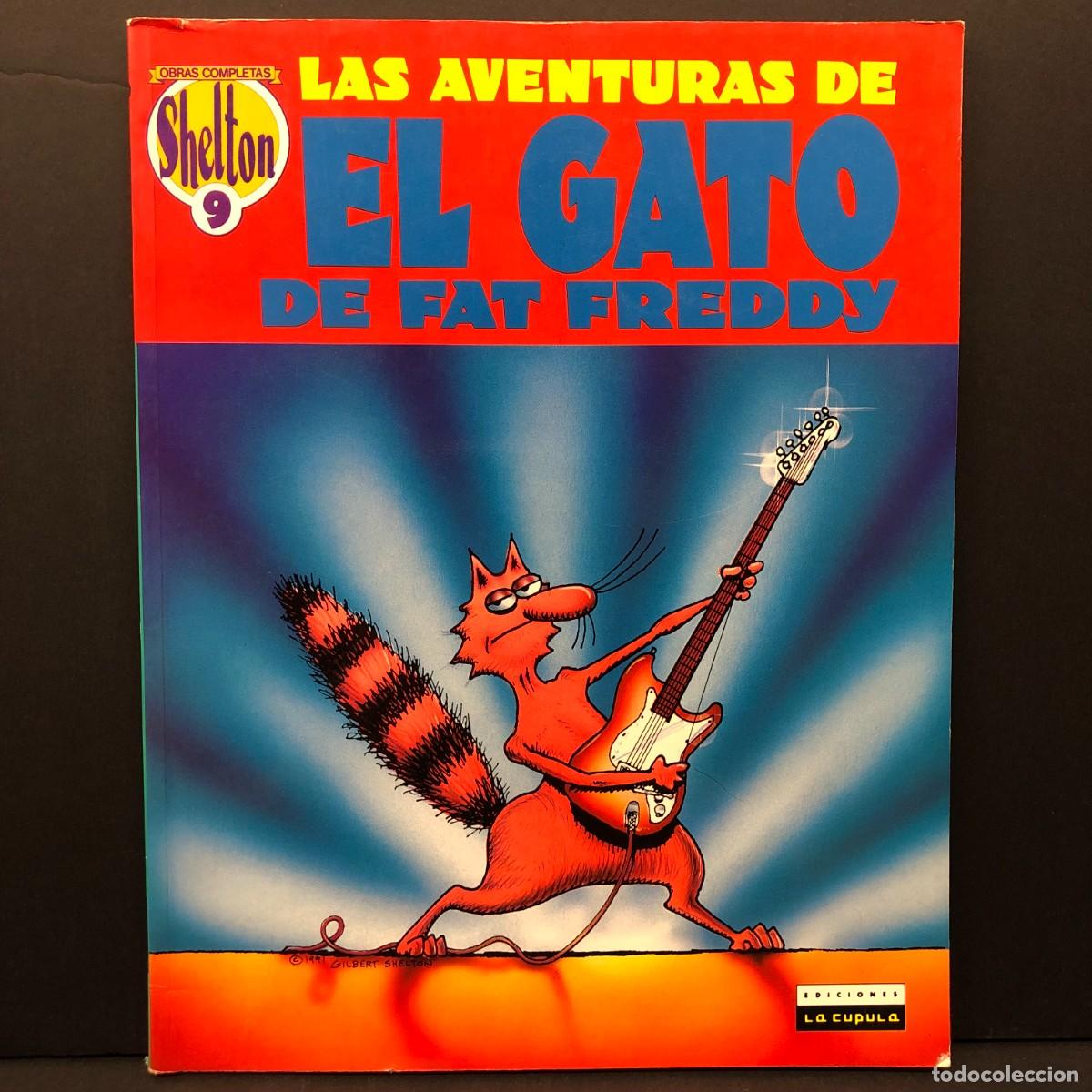 C&oacute;mics: LAS AVENTURAS DE EL GATO DE FAT FREDDY - OBRAS COMPLETAS - EDICIONES LA C&Uacute;PULA - 1991 / 2764