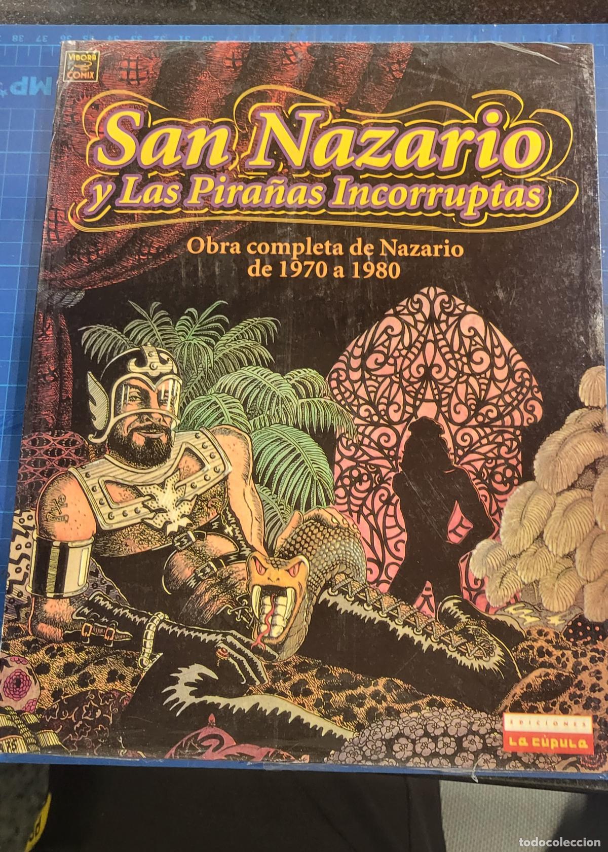 C&oacute;mics: comic la cupula san nazario y las pira&ntilde;as incorruptas obra completa de nazario 1970 a 1980