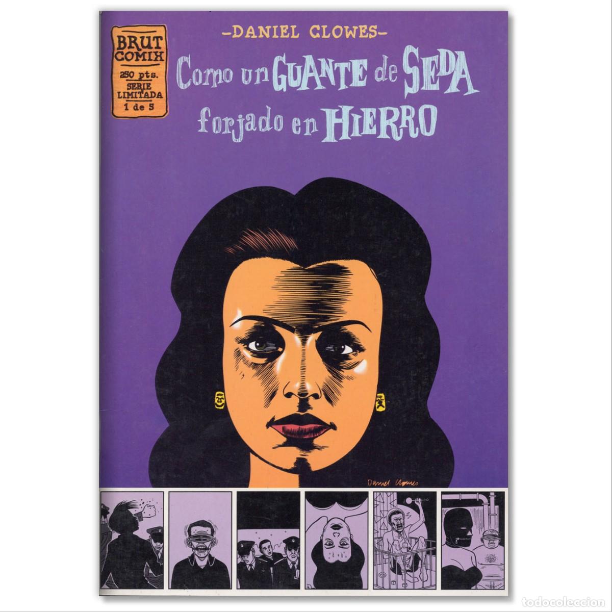 C&oacute;mics: COMO UN GUANTE DE SEDA FORJADO EN HIERRO 1-5 (Obra Completa) Daniel Clowes