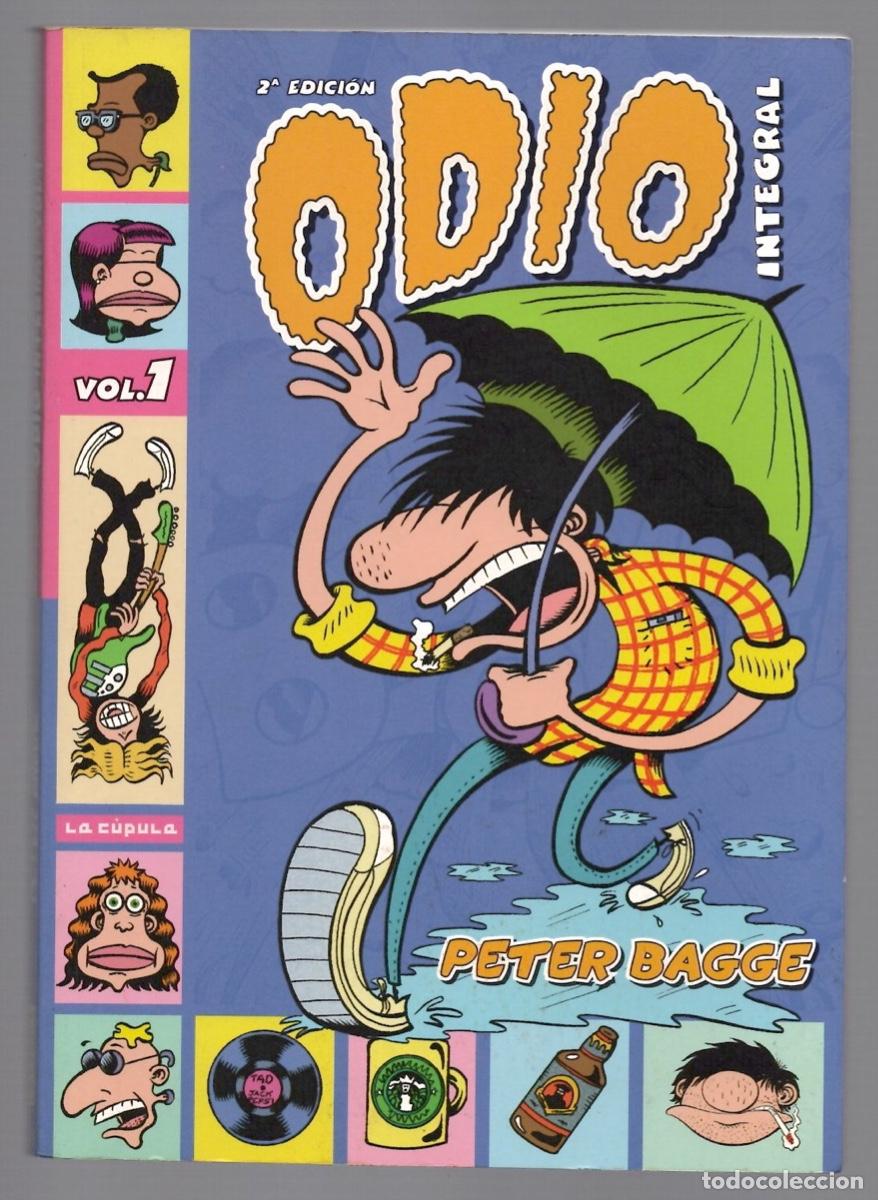 C&oacute;mics: ODIO INTEGRAL VOL 1. PETER BAGGE. LA CUPULA. 2008 2&ordf; EDICION