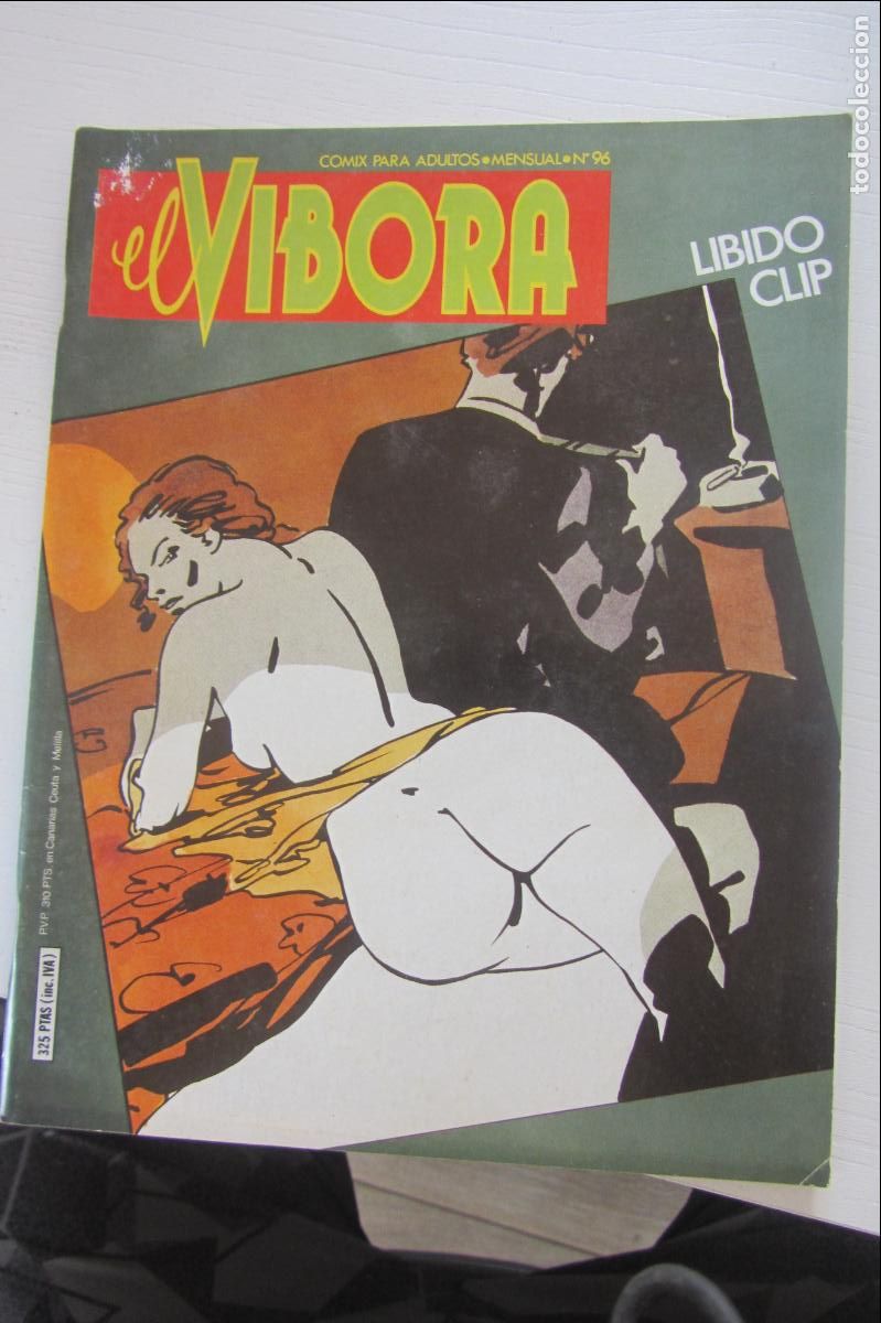 C&oacute;mics: REVISTA EL VIBORA N&ordm; 96 LA C&Uacute;PULA arx372