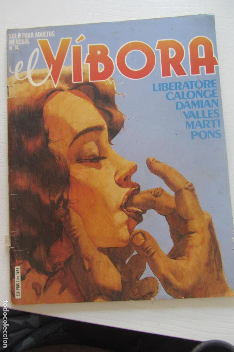 C&oacute;mics: REVISTA EL VIBORA N&ordm; 74 LA C&Uacute;PULA arx241