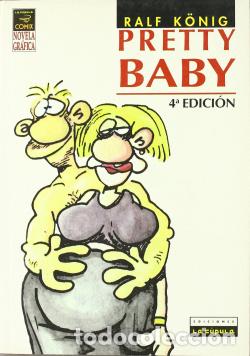 C&oacute;mics: Pretty Baby (Ediciones La C&uacute;pula) - Ralf K&ouml;nig; Ralf K&ouml;nig