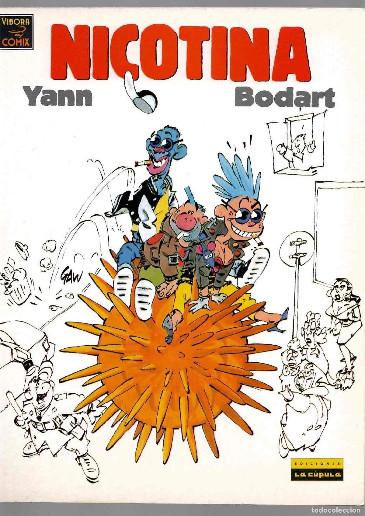 C&oacute;mics: NICOTINA. YANN - BODART. VIBORA COMIX. EDICIONES LA CUPULA, 1991 - Foto 1