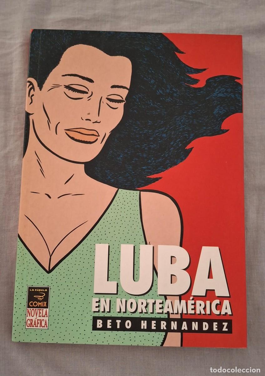 C&oacute;mics: Luba en Norteam&eacute;rica - Beto Hern&aacute;ndez - Ediciones La C&uacute;pula - Perfecto Estado