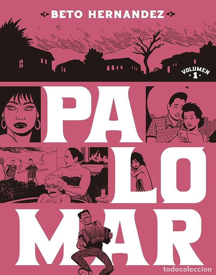 Comics: Palomar 1. Nueva edici&oacute;n (La C&uacute;pula) - Beto Hern&aacute;ndez; Beto Hern&aacute;ndez
