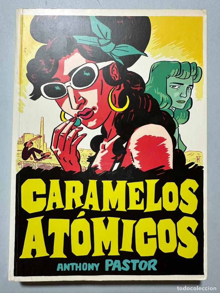 C&oacute;mics: Caramelos at&oacute;micos por Anthony Pastor - Foto 1