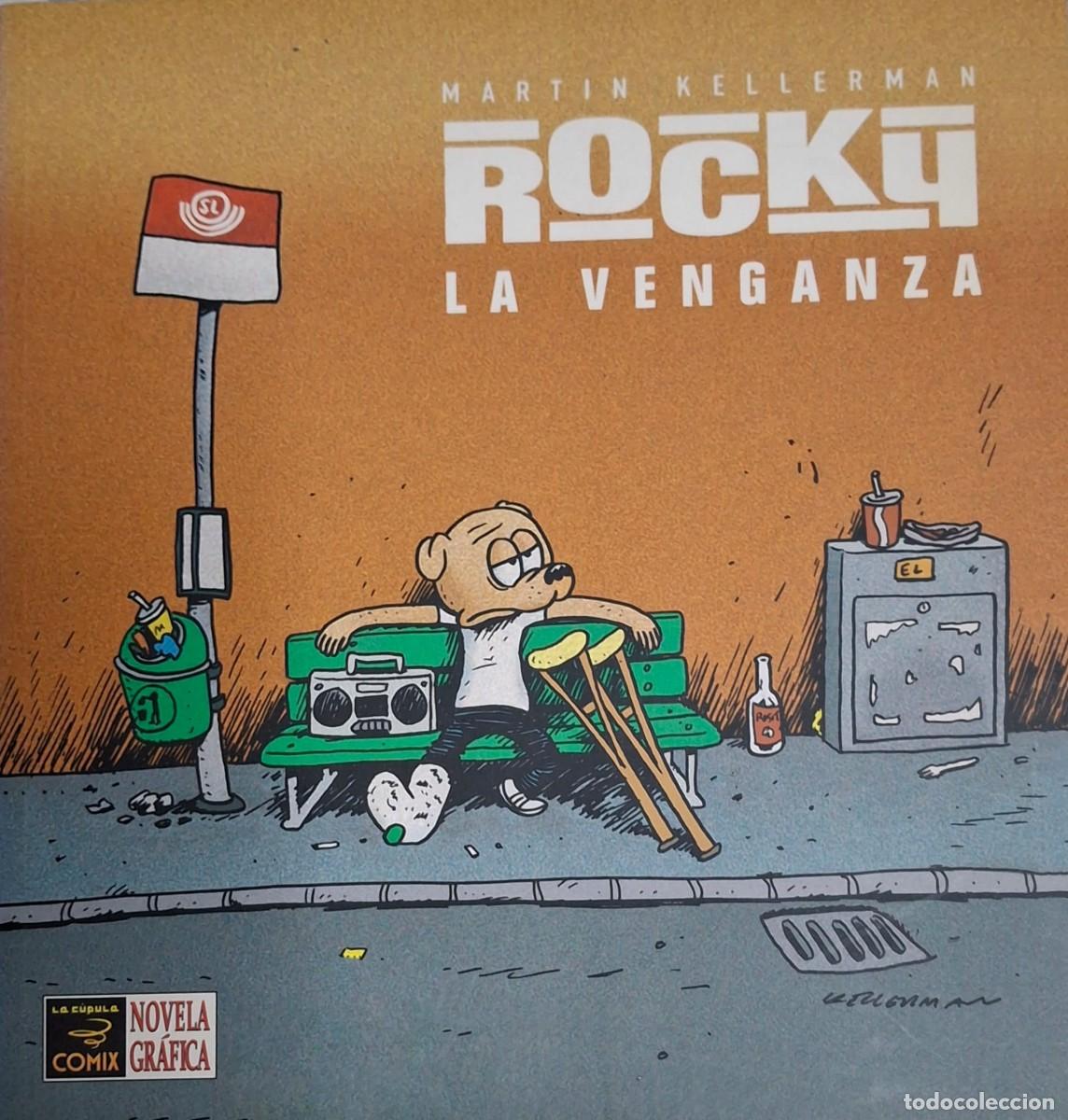 C&oacute;mics: Rocky: La Venganza - Martin Kellerman - Ediciones La C&uacute;pula (2006)
