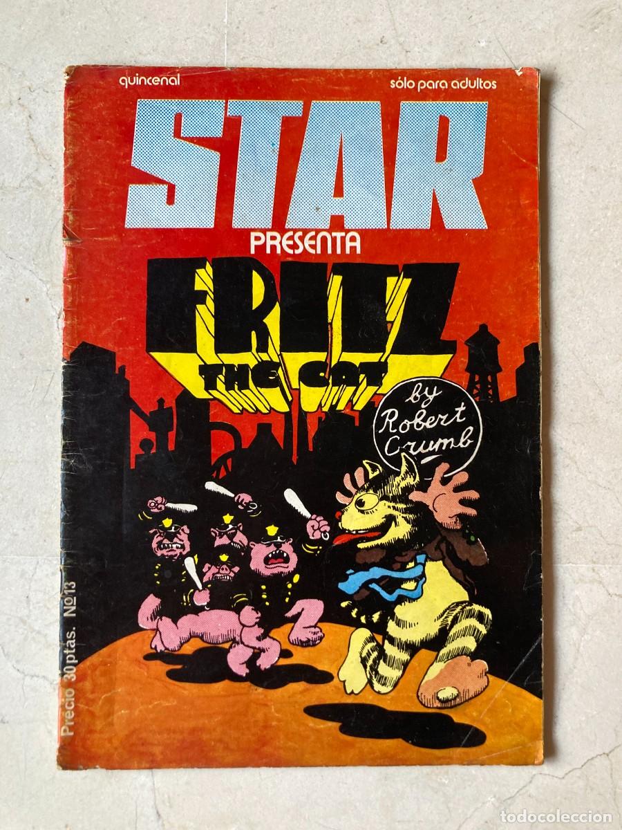 C&oacute;mics: REVISTA STAR N&ordm; 13 - FRITZ THE CAT / ROBERT CRUMB - Retirado y secuestrado en su lanzamiento