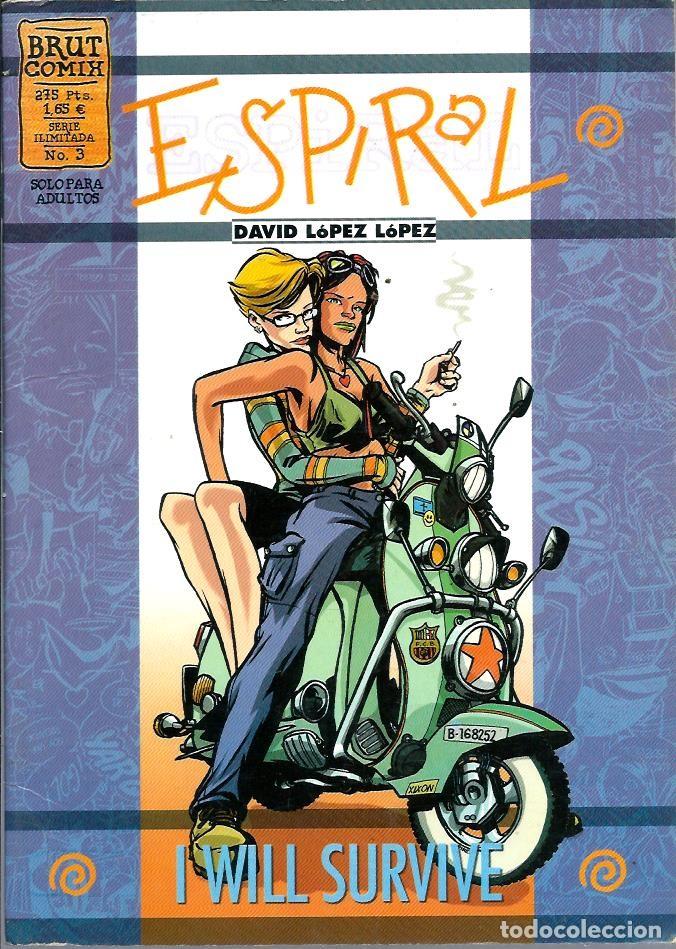 Comics: DAVID LOPEZ LOPEZ - ESPIRAL - I WILL SURVIVE - LA CUPULA 1999, COL. BRUT COMIX