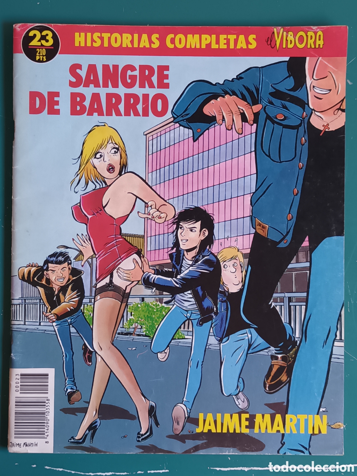 Comics: Historias completas de El V&iacute;bora N&ordm; 23 LA CUPULA 1987 Sangre de Barrio Jaime Mart&iacute;n
