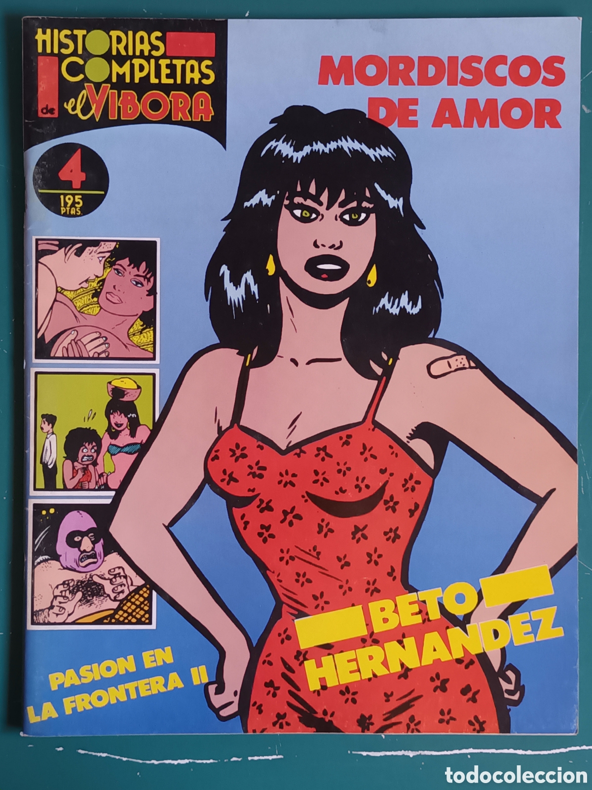 C&oacute;mics: Historias completas de El V&iacute;bora N&ordm; 4 LA CUPULA 1987 Mordiscos de Amor Beto Hernandez