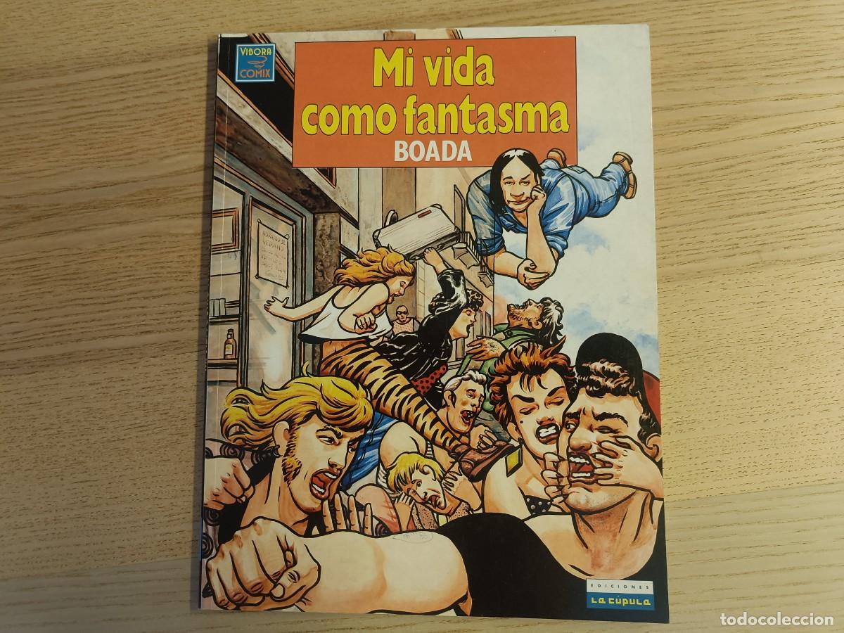 C&oacute;mics: &rdquo;Mi vida como fantasma&rdquo;. Jos&eacute; Boada. Ediciones La C&uacute;pula. 1990 - Foto 1