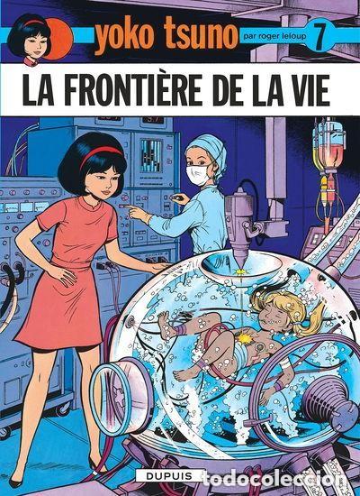 Comics: La Fronti&egrave;re de la Vie. Yoko Tsuno 7. Roger Leloup