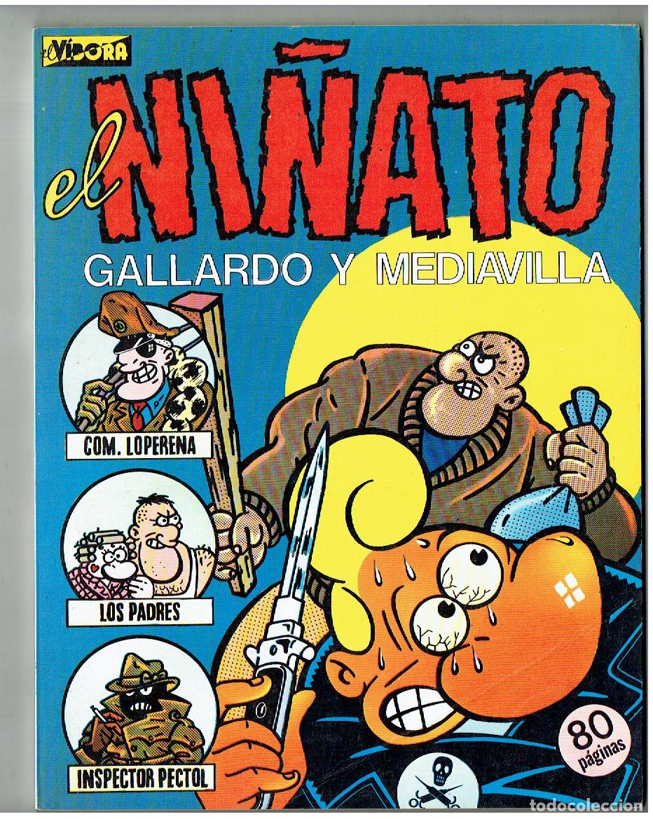 Comics: EL VIBORA . EL NI&Ntilde;ATO. GALLARDO Y MEDIAVILLA. EDC. LA CUPULA. 1983. (Z/C1 RUM)