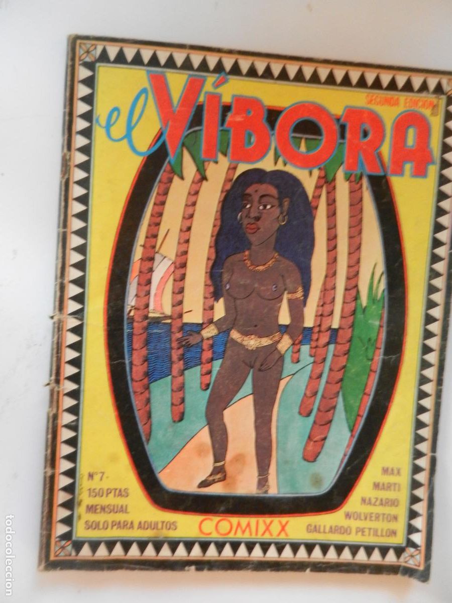 C&oacute;mics: EL V&Iacute;BORA - COMIX N&ordm; 7 - SOLO PARA ADULTOS - 1981 COMIX. MAX. MARTI. NAZARIO. WOLVERTON. GALLARDO