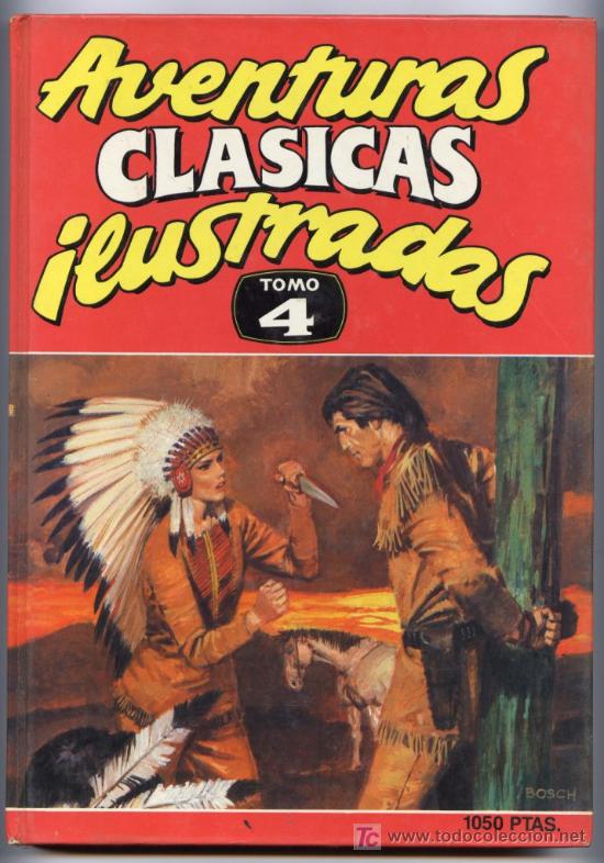 C&oacute;mics: AVENTURAS CLASICAS ILUSTRADAS - TOMO 4 - - Foto 1