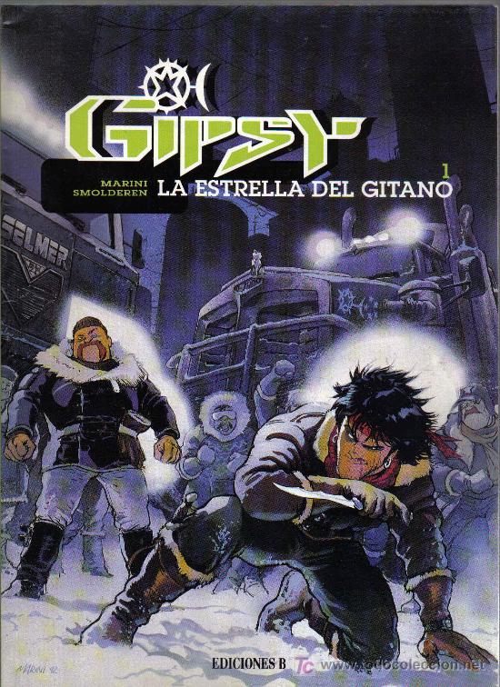 C&oacute;mics: GIPSY, LA ESTRELLA DEL GITANO - AUTOR: MARINI SMOLDEREN - Foto 1
