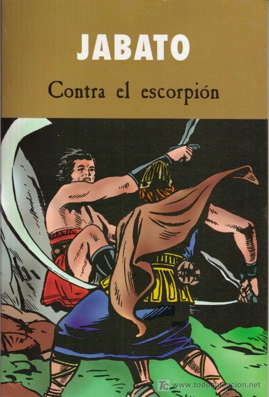 C&oacute;mics: JABATO - CONTRA EL ESCORPI&Oacute;N - IMPECABLE - Foto 1