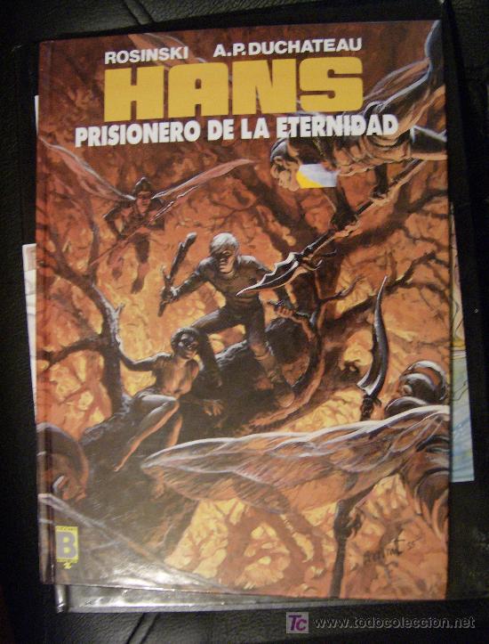 C&oacute;mics: HANS 2: Prisionero de la eternidad. Ediciones B, 1990. Dibujos de Rosinski. - Foto 1