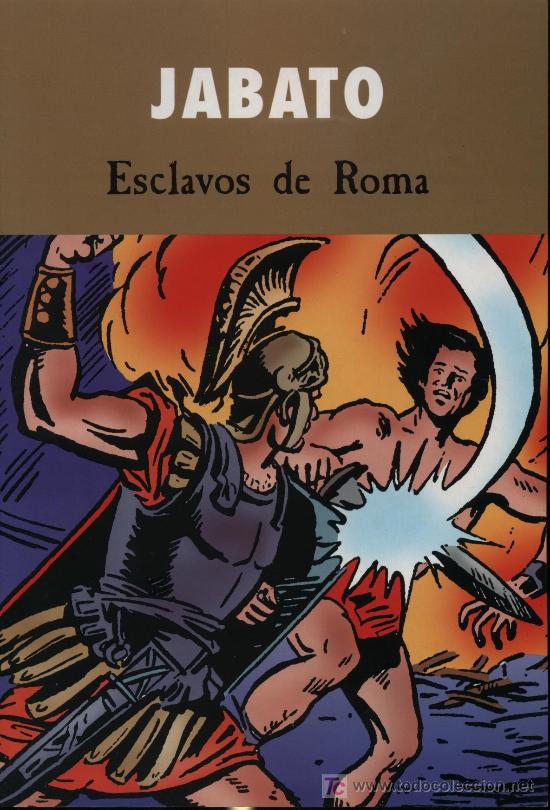 C&oacute;mics: Jabato. 2003. Escavos de Roma - Foto 1