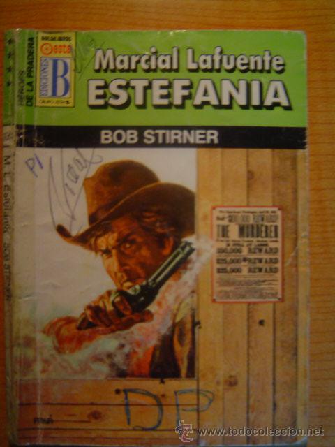 C&oacute;mics: BOB STIRNER   DE MARCIAL LAFUENTE ,ESTEFANIA EDICIONES B - Foto 1