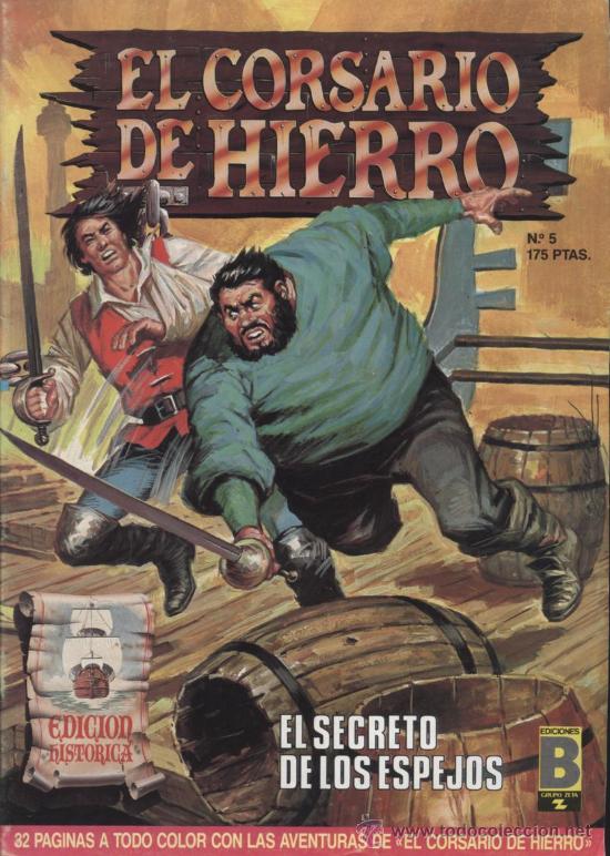 C&oacute;mics: EL CORSARIO DE HIERRO - N&ordm; 5 - EDICIONES B. 1987 - Foto 1
