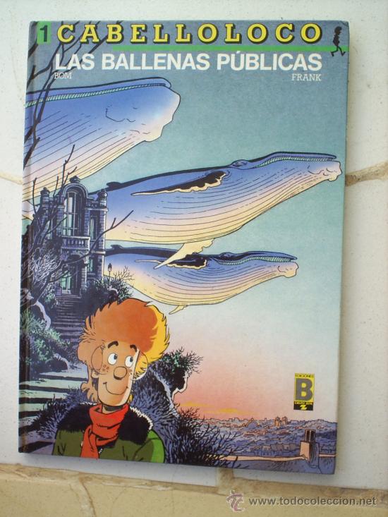 C&oacute;mics: CABELLOLOCO N.1 LAS BALLENAS PUBLICAS 1990 , PRIMERA EDICION - Foto 1