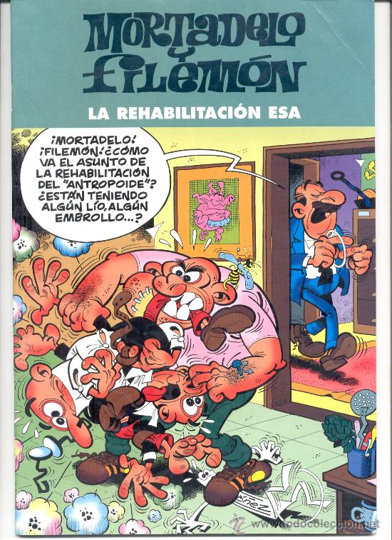Comics: MORTADELO Y FILEMON LA REHABILITACION ESA