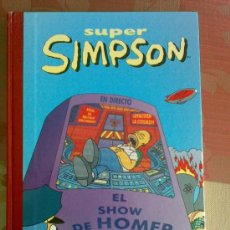 Cómics: SUPER SIMPSON NUMERO 6 EL SHOW DE HOMER