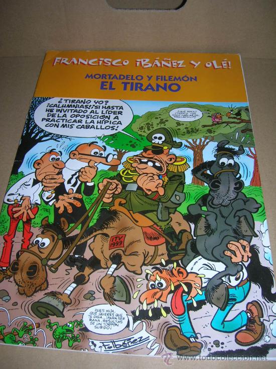 C&oacute;mics: Francisco Iba&ntilde;ez y ole!. Mortadelo y Filemon: El tirano. Ediciones B, 2001. . - Foto 1