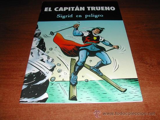 C&oacute;mics: EL CAPIT&Aacute;N TRUENO: SIGRID EN PELIGRO     REF. (JC) - Foto 1