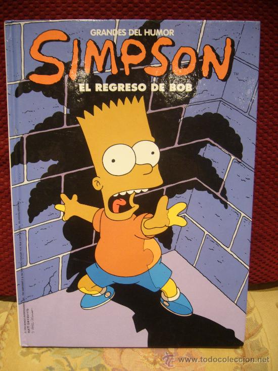 C&oacute;mics: &rdquo;EL REGRESO DE BOB&rdquo; DE LOS SIMPSON. EDICIONES PRIMERA PLANA 1.997. - Foto 1