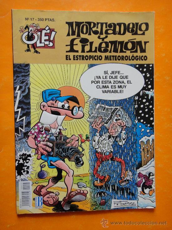 C&oacute;mics: OLE ! MORTADELO Y FILEMON N&ordm; 17 EL ESTROPICIO METEOROLOGICO . EDICIONES B . - Foto 1